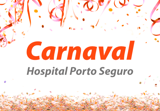 Carnaval do Hospital Porto Seguro