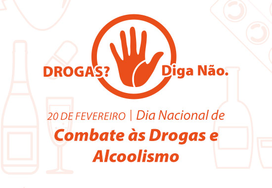 Dia Nacional de Combate às Drogas e Alcoolismo
